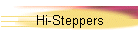 Hi-Steppers